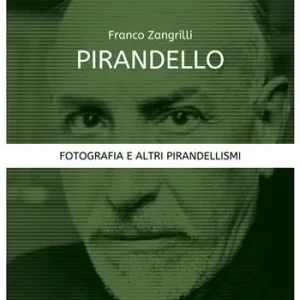 Pirandello. Fotografia e altri pirandellismi Koop Vandaag