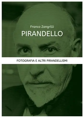 Pirandello. Fotografia e altri pirandellismi Koop Vandaag