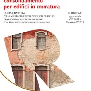 Metodi di calcolo e tecniche di consolidamento per edifici in muratura Gereduceerde Prijs
