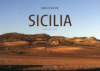 Sicilia. La buona terra. La natura immutata nel tempo in 100 scatti d‘artista. Ediz. italiana e inglese Speciale Aanbieding
