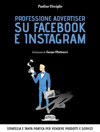 Koop Online Professione advertiser su Facebook e Instagram. Strategia e tanta pratica per vendere prodotti e servizi
