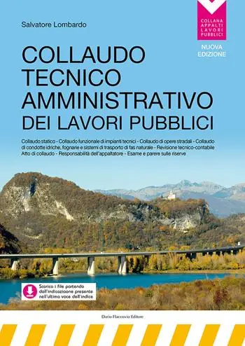 Beste Prijs Collaudo tecnico amministrativo dei lavori pubblici. Nuova ediz. Con espansione online