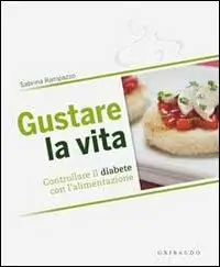 Aanbieding Gustare la vita. Controllare il diabete con l‘alimentazione