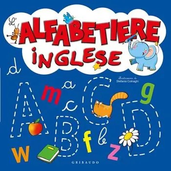 Must-Have L‘alfabetiere inglese. Ediz. illustrata