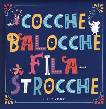 Op = Op Cocche balocche filastrocche