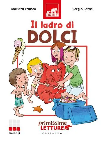 Direct Beschikbaar Il ladro di dolci. Primissime letture. Ediz. illustrata