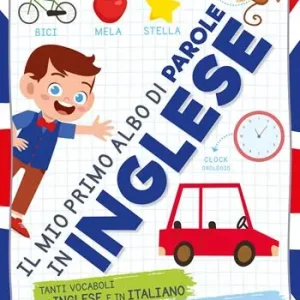 Il mio primo albo di parole in inglese Weekendaanbieding