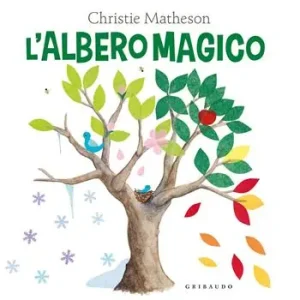 L‘albero magico. Ediz. a colori Bestel Nu