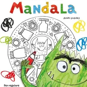Tijdelijk Beschikbaar Il mostro dei colori Mandala. Per regolare le tue emozioni e calmare lo stress