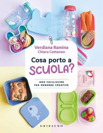 Lage Kosten Cosa porto a scuola? Idee facilissime per merende creative
