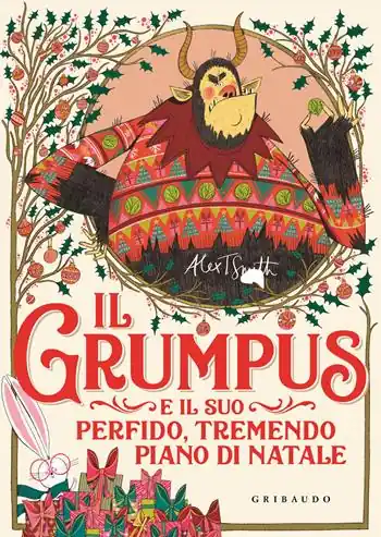 Il Grumpus e il suo perfido, tremendo piano di Natale. Ediz. illustrata Nieuw