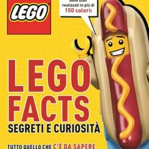 Lego facts. Segreti e curiosità. Tutto quello che c’è da sapere sui mitici mattoncini Tijdelijk Beschikbaar