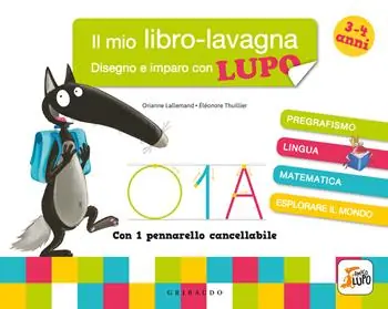 Disegno e imparo con Lupo. Il mio libro-lavagna. Amico Lupo. Ediz. a colori. Con pennarello cancellabile Koop Online