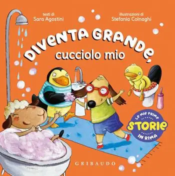 Diventa grande, cucciolo mio. Ediz. a colori Lage Prijs