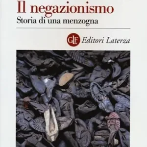 Lage Prijs Il negazionismo. Storia di una menzogna