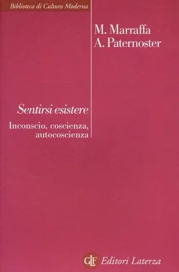 Meest Verkocht Sentirsi esistere. Inconscio, coscienza, autocoscienza