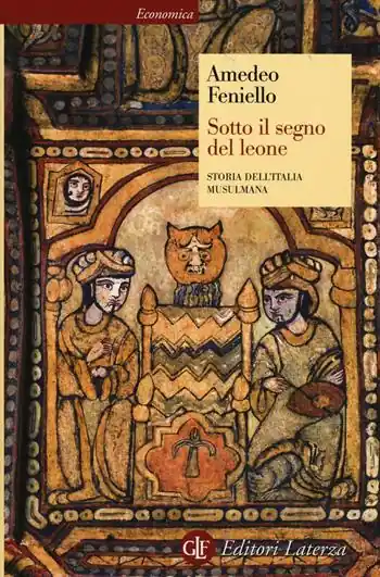 Sotto il segno del leone. Storia dell‘Italia musulmana Weekendaanbieding