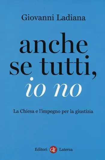 Anche se tutti, io no. La Chiesa e l‘impegno per la giustizia Superprijs