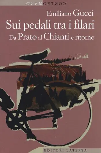 Sui pedali tra i filari. Da Prato al Chianti e ritorno Hoge Kwaliteit