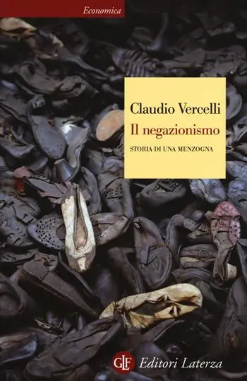 Il negazionismo. Storia di una menzogna Hoge Kwaliteit
