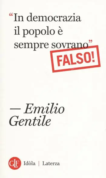 Tijdelijk Beschikbaar In democrazia il popolo è sempre sovrano Falso!