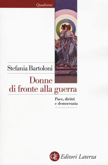 Donne di fronte alla guerra. Pace, diritti e democrazia Veilige Betaling