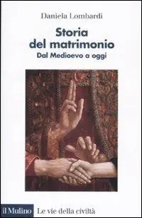 Voordeelprijs Storia del matrimonio. Dal Medioevo a oggi
