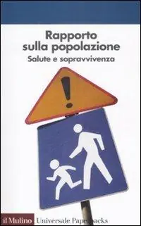 Bestel Nu Rapporto sulla popolazione. Salute e sopravvivenza