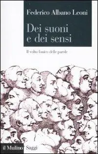 Dei suoni e dei sensi. Il volto fonico delle parole Op = Op