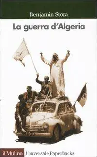 Nieuw La guerra d‘Algeria