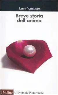 Breve storia dell‘anima Premium