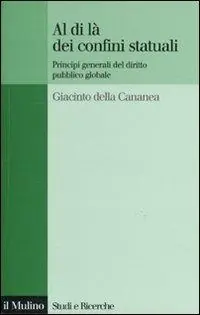 Al di là dei confini statuali. Principi generali del diritto pubblico globale Beste Prijs