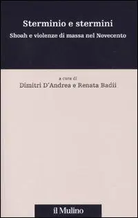 Direct Beschikbaar Sterminio e stermini. Shoah e violenze di massa nel Novecento