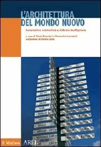 L‘ architettura del mondo nuovo. Govenance economica e sistema multipolare Op = Op