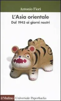 L‘Asia orientale. Dal 1945 ai giorni nostri Actieprijs