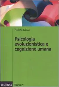 Beperkte Voorraad Psicologia evoluzionistica e cognizione umana