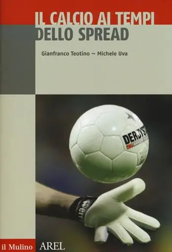 Korting Il calcio ai tempi dello spread
