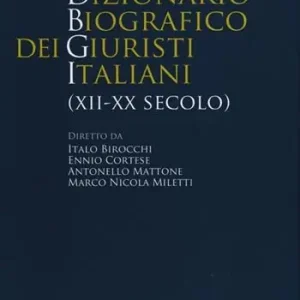 Favoriet Dizionario biografico dei giuristi italiani (XII-XX secolo)