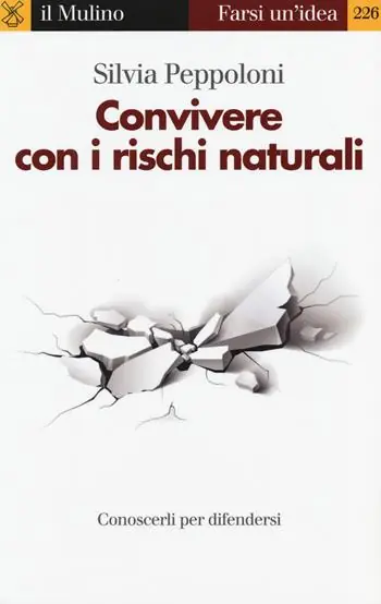 Convivere con i rischi naturali. Conoscerli per difendersi Rechtstreeks Van De Fabrikant
