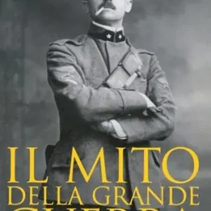 Alleen Vandaag Il mito della grande guerra