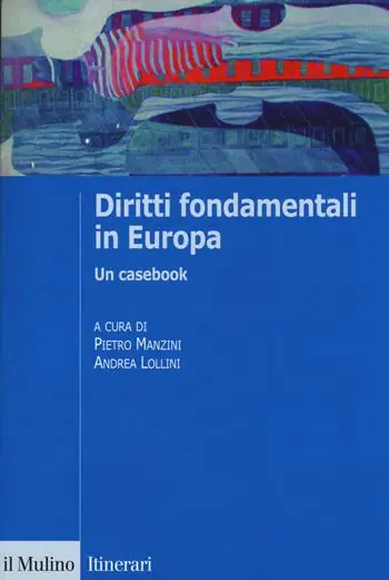 Diritti fondamentali in Europa. Un casebook Aanbieding