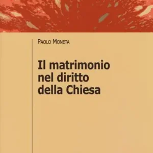 Aanbieding Il matrimonio nel diritto della Chiesa