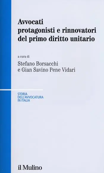 Avvocati protagonisti e rinnovatori del primo diritto unitario Shop Nu