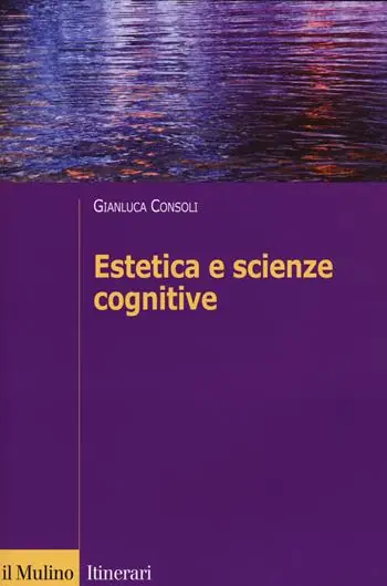 Nieuw Estetica e scienze cognitive