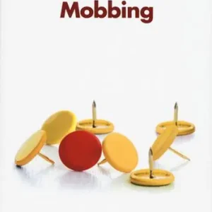 Aanbieding Mobbing. Quando il lavoro ci fa soffrire