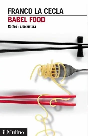 Babel Food. Contro il cibo kultura Gratis Retour