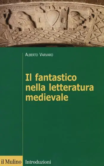 Bestel Nu Il fantastico nella letteratura medievale
