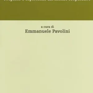 Welfare aziendale e conciliazione. Proposte e esperienze dal mondo cooperativo Nu Kopen