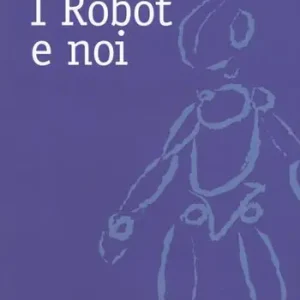 I robot e noi Koop Vandaag