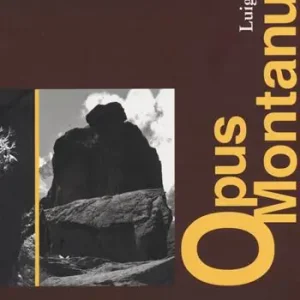 Weekendaanbieding Opus montanum. Scritti sulla montagna